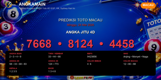Prediksi togel Macau hari ini lengkap 2D 3D 4D 24 Mei 2026