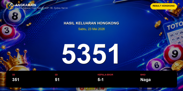 Result Hongkong hari ini 23 Mei 2026 angka 5351