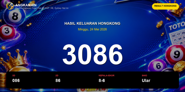 Result Hongkong hari ini 24 Mei 2026 angka 3086