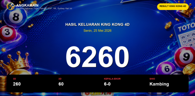 Result King Kong 4D hari ini 25 Mei 2026 angka 6260