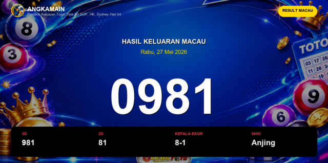Result Macau hari ini 27 Mei 2026 angka 0981