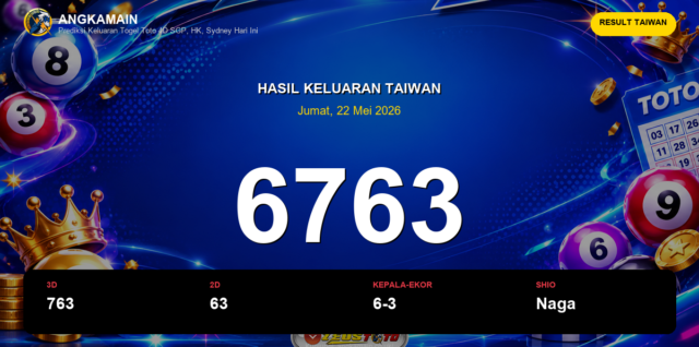 Result Taiwan hari ini 22 Mei 2026 angka 6763