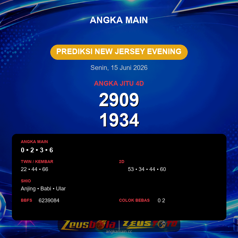 Prediksi togel New Jersey Evening hari ini lengkap 2D 3D 4D 15 Juni 2026
