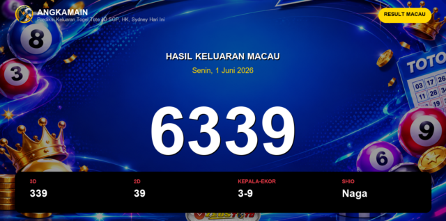 Result Macau hari ini 1 Juni 2026 angka 6339