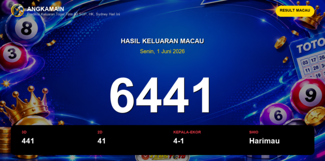Result Macau hari ini 1 Juni 2026 angka 6441